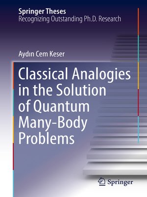 cover image of Classical Analogies in the Solution of Quantum Many-Body Problems